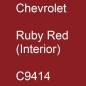 Preview: Chevrolet, Ruby Red (Interior), C9414.